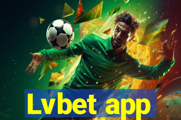 Lvbet app